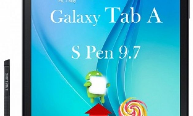 Root Samsung Galaxy Tab A S Pen 9.7