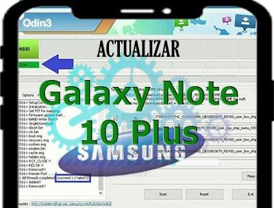 Actualizar el Samsung Galaxy Note 10 Plus con Odin3