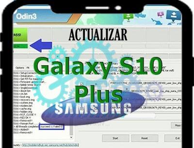 Cómo actualizar el Samsung Galaxy S10 Plus con Odin 3