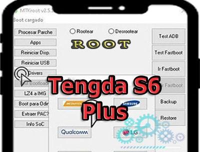 Rootear celulares Tengda S6 Plus