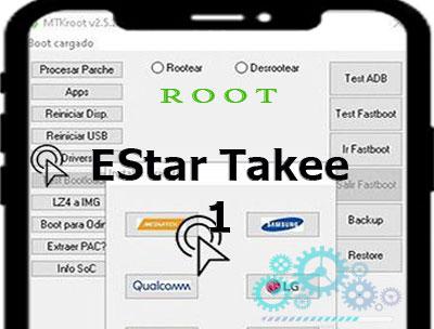 Rootear EStar Takee 1 paso a paso