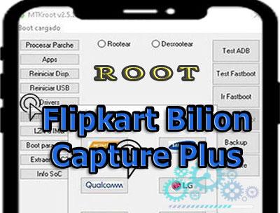 Rootear Flipkart Bilion Capture Plus paso a paso