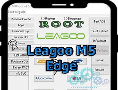 Rootear Leagoo M5 Edge paso a paso