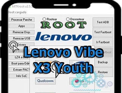 Rootear Lenovo Vibe X3 Youth paso a paso
