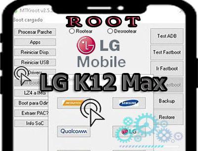 Rootear LG K12 Max paso a paso