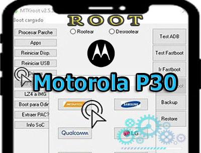 Cómo rootear Motorola P30 paso a paso
