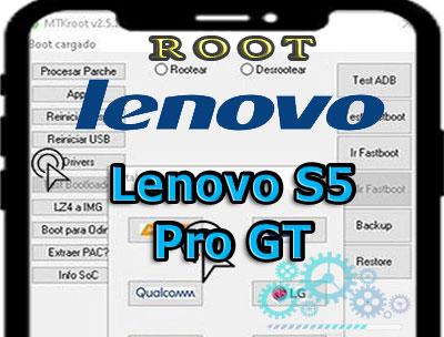 Rootear Smartphones Lenovo S5 Pro GT