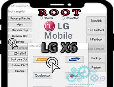 Rootear Smartphones LG X6