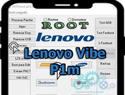 Root para teléfonos Lenovo Vibe P1m