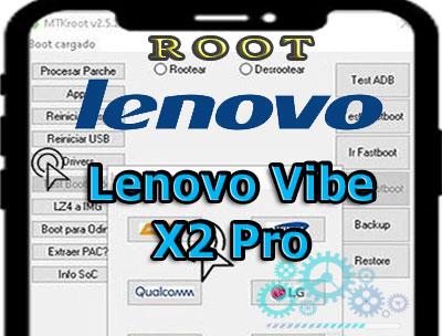 Root para teléfonos móviles Lenovo Vibe X2 Pro