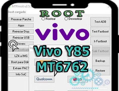 Root para teléfonos Vivo Y85 MT6762