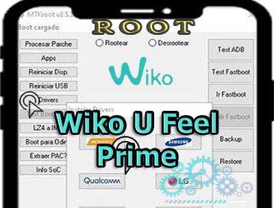 Rootear teléfonos Wiko U Feel Prime
