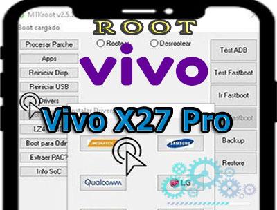 Root para terminales Vivo X27 Pro