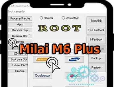 Root para el dispositivo móvil Milai M6 Plus