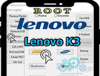 Cómo rootear el Lenovo K3