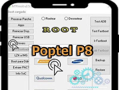 Cómo hacer root al Poptel P8