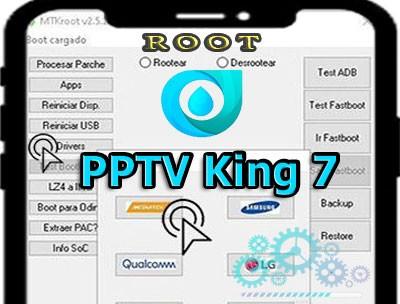 Cómo rootear el PPTV King 7