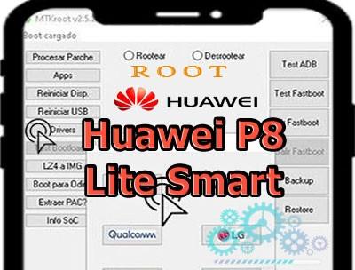 Root para el Smartphone Huawei P8 Lite Smart