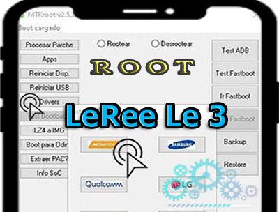 Root para el Smartphone LeRee Le 3