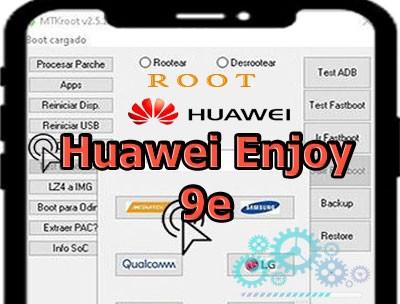 Root para el teléfono Huawei Enjoy 9e