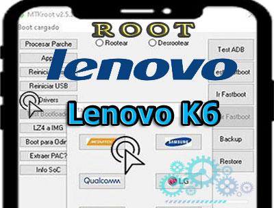 Root para el teléfono Lenovo K6