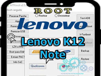 Root para el teléfono móvil Lenovo K12 Note