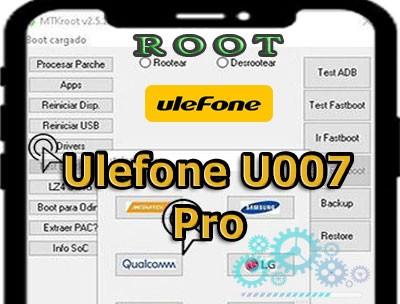 Cómo rootear el teléfono Ulefone U007 Pro