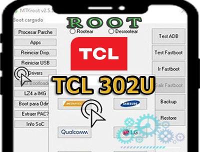 Cómo hacer root en el Smartphone TCL 302U