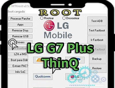 Cómo hacer root en el terminal LG G7 Plus ThinQ