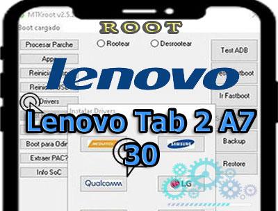 Cómo rootear Lenovo Tab 2 A7 30 paso a paso
