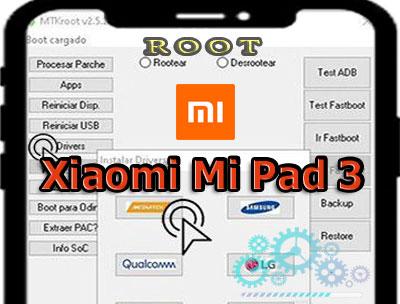 Cómo hacer root en las Tabletas Xiaomi Mi Pad 3