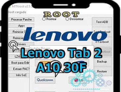 Cómo hacer root a la Tableta Lenovo Tab 2 A10 30F