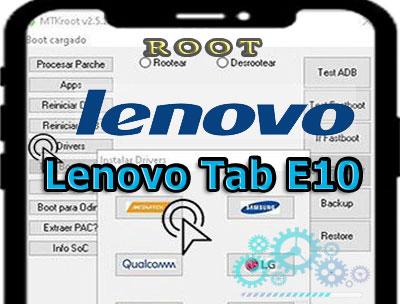 Cómo rootear la Tableta Lenovo Tab E10