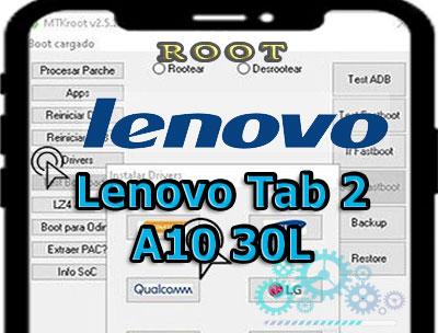 Rootear Tabletas Lenovo Tab 2 A10 30L