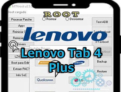Rootear Tabletas Lenovo Tab 4 Plus