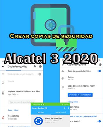 Cómo crear backups en el Alcatel 3 2020