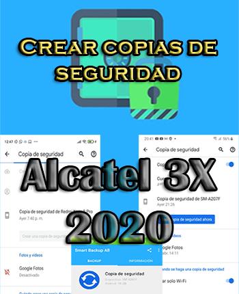 Cómo hacer backups en el Alcatel 3X 2020