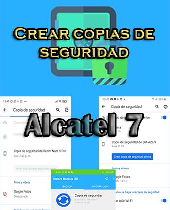 Cómo crear backups en el Alcatel 7