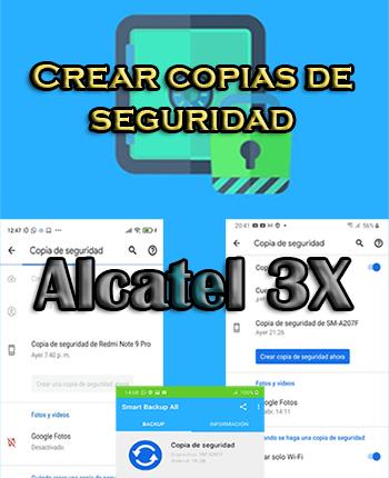 Cómo hacer copias de seguridad del Alcatel 3X