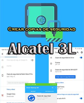 Cómo crear copias de seguridad en el Alcatel 3L