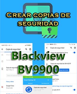 Cómo crear copias de seguridad en Blackview BV9900