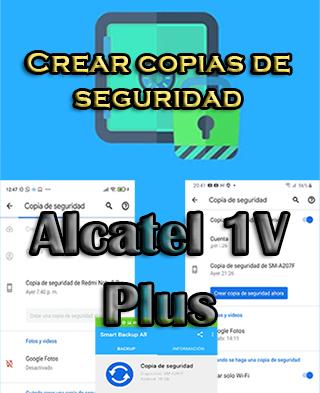 Cómo hacer backups del Alcatel 1V Plus