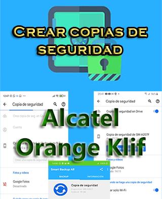 Cómo crear backups del Alcatel Orange Klif
