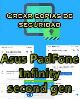Cómo crear backups del Asus PadFone Infinity second gen