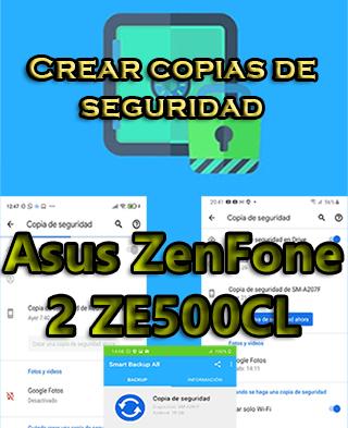Cómo crear backups del Asus ZenFone 2 ZE500CL