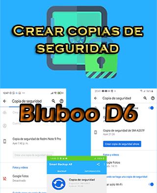 Cómo hacer backups del Bluboo D6