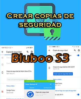 Cómo crear backups del Bluboo S3