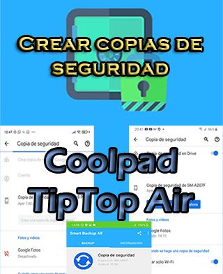 Cómo crear backups del Coolpad TipTop Air