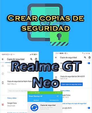 Cómo hacer backups del Realme GT Neo