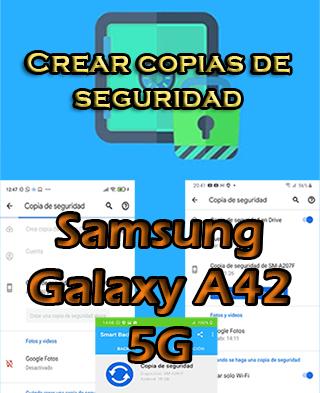 Cómo hacer backups del Samsung Galaxy A42 5G